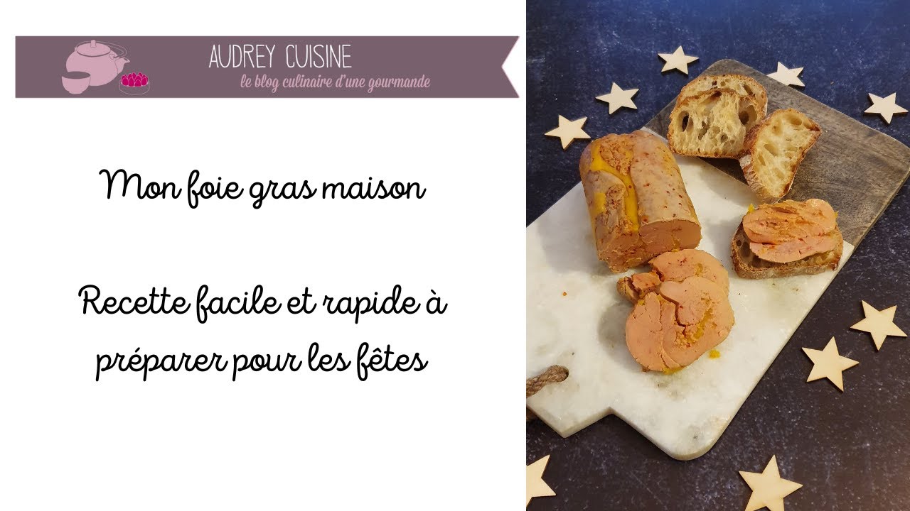 Mon foie gras maison